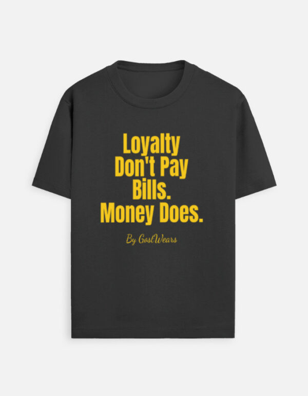Loyalty Doesn’t Pay – Gold Edition - Image 2